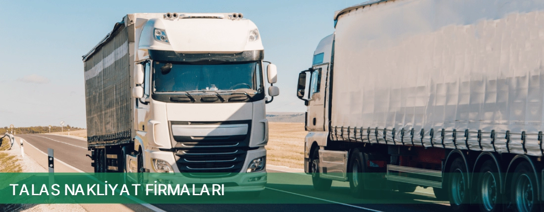 Talas Nakliyat Taşımacılık Talas Nakliyat Taşımacılık